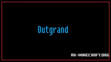  Outgrand  Minecraft