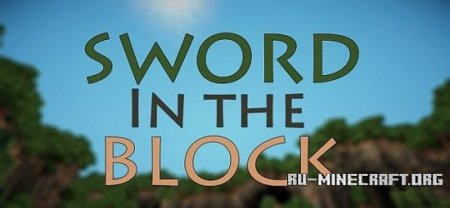 Скачать Sword In The Block [32x] для Minecraft 1.7.10