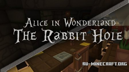  Alice in Wonderland - The Rabbit Hole  Minecraft