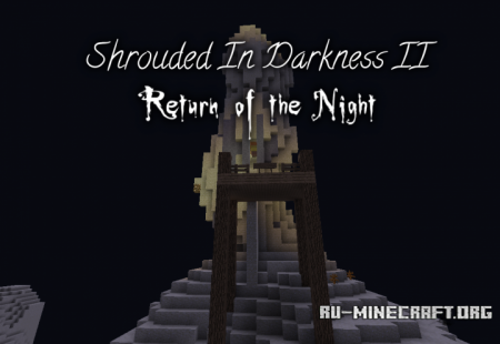  Shrouded In Darkness II: Return of the Night  Minecraft