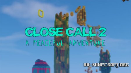  Close Call 2: A Peaceful Adventure  Minecraft