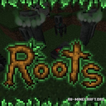  Roots  Minecraft 1.9.4