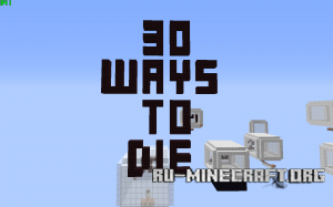  30 WAYS TO DIE  Minecraft