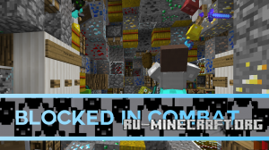  BLOCKED IN COMBAT  Minecraft
