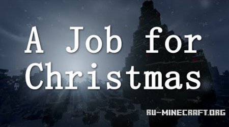  A Job for Christmas  Minecraft