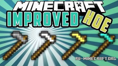  Improved Hoes  Minecraft 1.10.2
