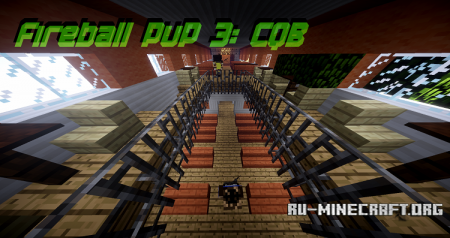  Fireball PvP 3: CQB  Minecraft