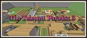  The Teleport Paradox 3  Minecraft