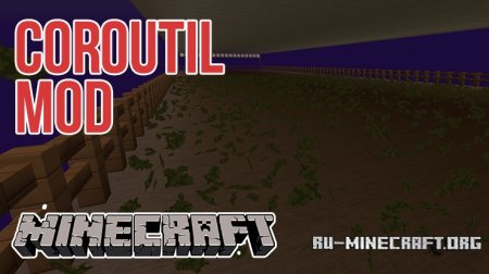  CoroUtil  Minecraft 1.10.2