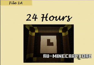  S.I.Files 1A: 24 Hours  Minecraft