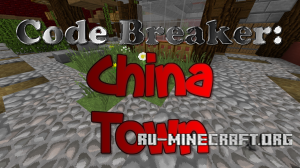  Code Breaker: China Town  Minecraft