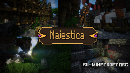  Majestica [32x]  Minecraft 1.11