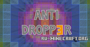  ANTI DROPP3R  Minecraft