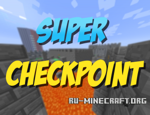  Super Checkpoint  Minecraft