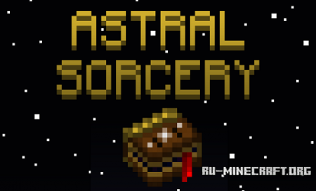  Astral Sorcery  Minecraft 1.10.2