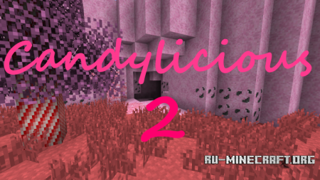  Candylicious 2 [16x]  Minecraft 1.11