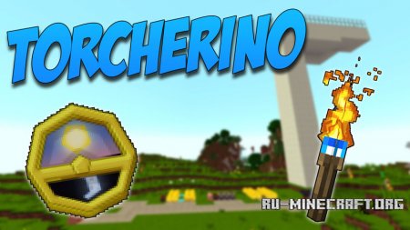  Torcherino  Minecraft 1.11.2