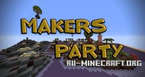  Makers Party  Minecraft