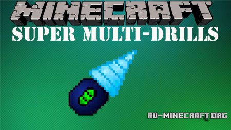  Super Multi-Drills  Minecraft 1.11.2