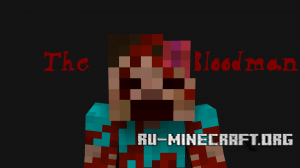  The Bloodman  Minecraft