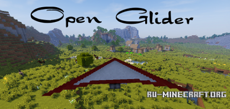 Скачать Open Glider для Minecraft 1.9.4