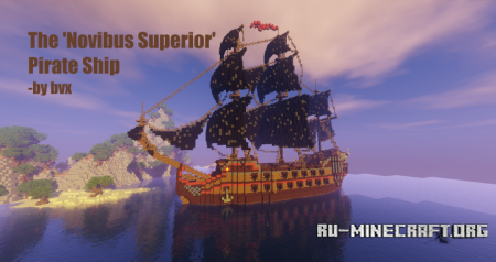  The 'Novibus Superior' Pirate Ship  Minecraft