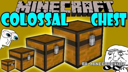  Colossal Chests  Minecraft 1.12