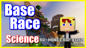  Base Race: Science  Minecraft