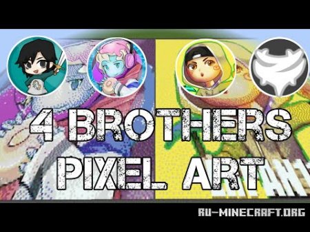  4 Brothers Pixel Art  Minecraft