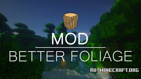  Better Foliage  Minecraft 1.12