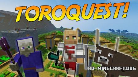  ToroQuest  Minecraft 1.12