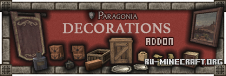  Paragonia Addon - Decorations [32x]  Minecraft 1.12