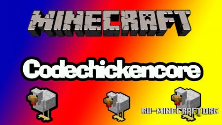  CodeChickenCore  Minecraft 1.12