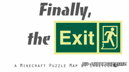  Finally, The Exit  Minecraft
