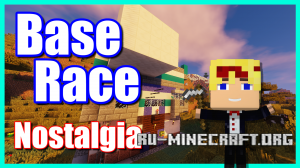  Base Race: Nostalgia  Minecraft