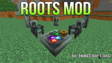  Roots  Minecraft 1.12.2