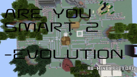  Are you smart 2 EVOLUTION  Minecraft