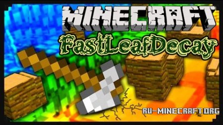 Скачать FastLeafDecay для Minecraft 1.12