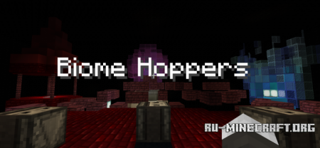  Biome Hopppers  Minecraft