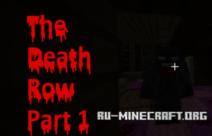  The Death Row: Part 1  Minecraft