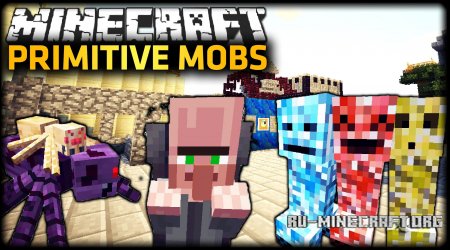  Primitive Mobs  Minecraft 1.12.2