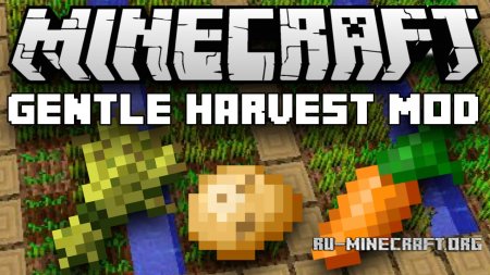  Gentle Harvest  Minecraft 1.12.2