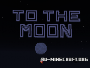  To The Moon  Minecraft
