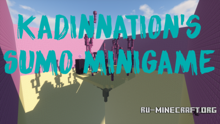  KadinNation`s Sumo Minigame  Minecraft