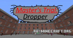  Master's Trial: Dropper  Minecraft