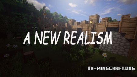  A New Realism [32x]  Minecraft 1.12
