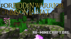  Forbidden Warrior: Crimson Lariat I  Minecraft