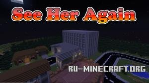  See Her Again (Season 1)  Minecraft
