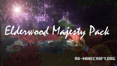  Elderwood Majesty [16x]  Minecraft 1.12
