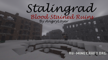  Stalingrad: Blood Stained Ruins  Minecraft